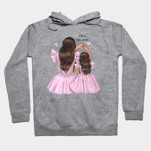 I Love You Mom Pink Dres Mother And Daughter Hoodie by AllessyArt 